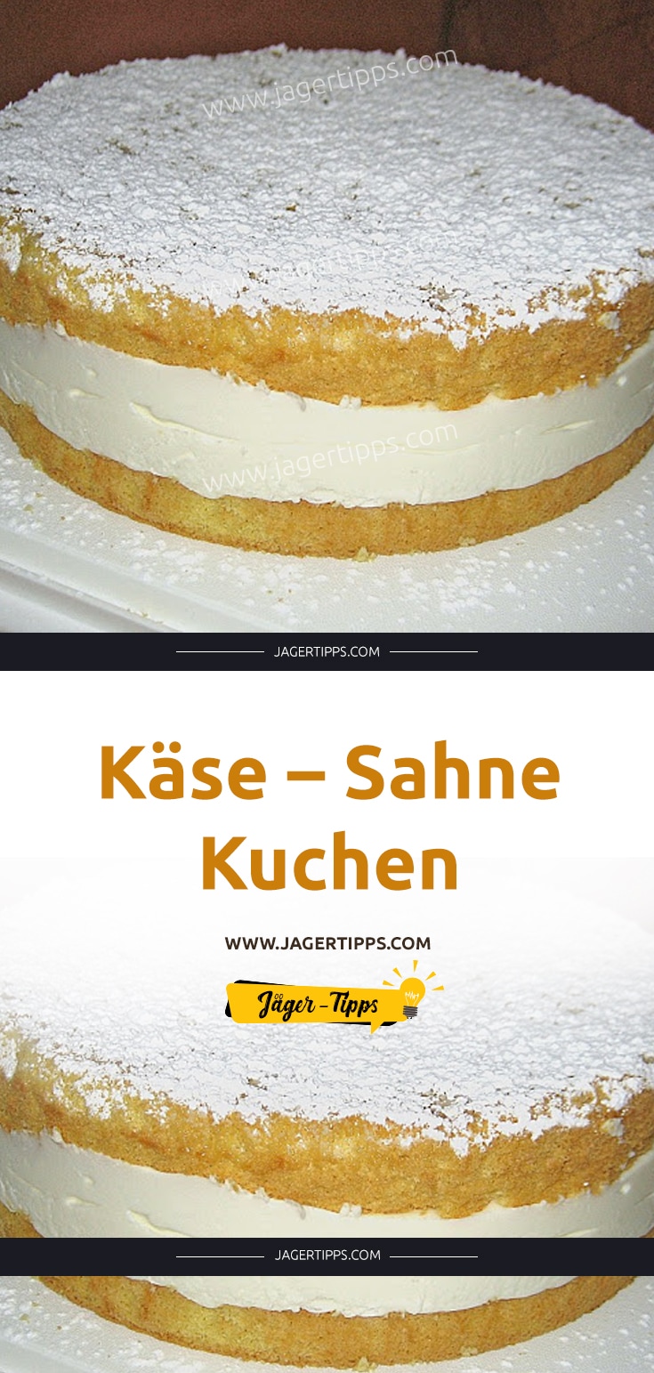 Käse – Sahne – Kuchen – Jäger-Tipps
